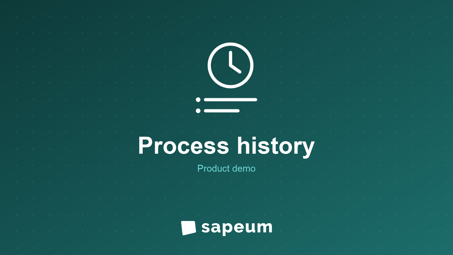 See every revision of a process, and of each step, with who changed it and when